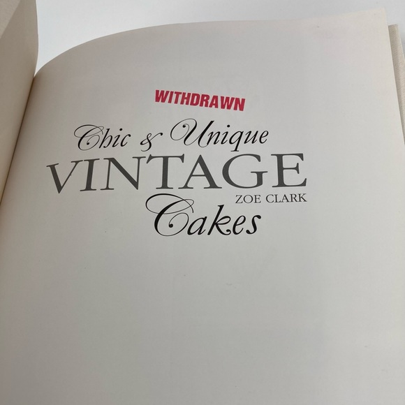 Chic & Unique Vintage Cakes by Zoe Clark / Wedding, Birthday, Shower / Recipes - Picture 3 of 9